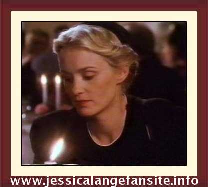 dearmost Ms. Jessica Lange